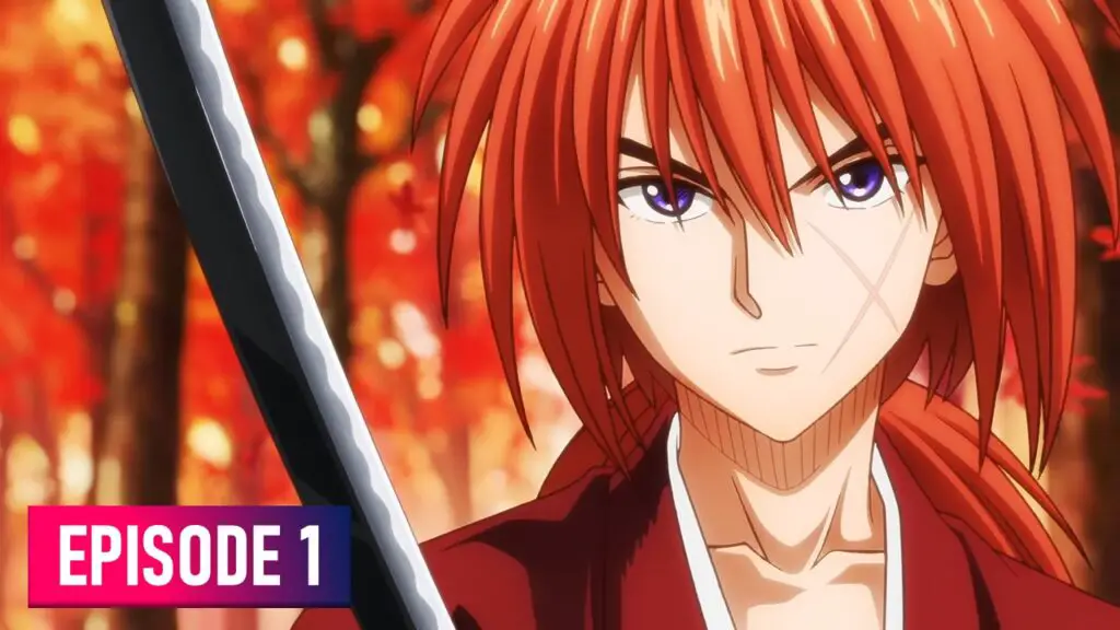 Rurouni Kenshin (2023) episode 1